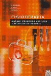 FISIOTERAPIA. MASAJES, PRIMEROS AUXILIOS Y TÉCNICAS DE VENDAJE (BICOLOR)