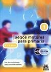 JUEGOS MOTORES PARA PRIMARIA 1 -  6-8 AÑOS+CD