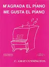 Me Gusta el Piano / M'agrada el Piano. Vol. 1