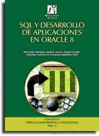SQL Y DESARROLLO DE APLICACIONES EN ORACLE 8
