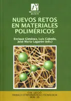 Nuevos Retos en Materiales Poliméricos.