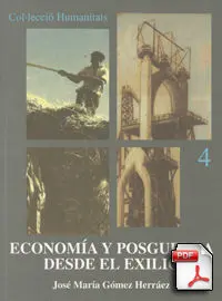 Economía y Posguerra Desde el Exilio. El Otro Debate