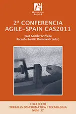 2ª Conferencia Agile-Spain Cas2011. 20 y 21 de Octubre 2011 Castellón