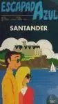 Escapada Azul Santander