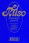 El Ruso. Gramática Práctica.