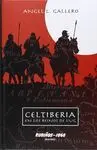 Celtiberia: en los Reinos de Lug