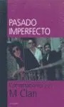 Pasado Imperfecto