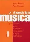 El Negocio de la Música Vol 1