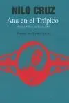 Ana en el Trópico