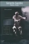 Gerardo Gandini. Música-Ficción