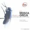 La Mosca Tras la Oreja