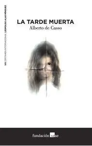 La Tarde Muerta
