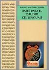 BASES PARA EL ESTUDIO DEL LENGUAJE