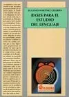 Bases para el Estudio del Lenguaje