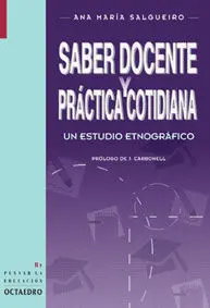 Saber Docente y Practica Cotidiana Estudio Etnografico
