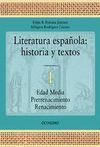 LITERATURA ESPAÑOLA. HISTORIA Y TEXTOS