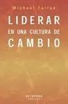 Liderar en una Cultura de Cambio