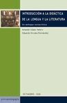 INTRODUCCIÓN A LA DIDÁCTICA DE LA LENGUA Y LA LITERATURA