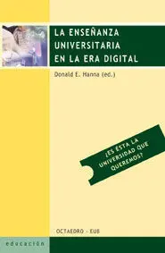 La Enseñanza Universitaria en la Era Digital