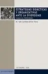 Estrategias Didácticas y Organizativas Ante la Diversidad