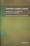 Enseñanza, Examen y Control