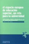 EL ESPACIO EUROPEO DE EDUCACIÓN SUPERIOR, UN RETO PARA LA UNIVERSIDAD