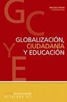 GLOBALIZACIÓN, CIUDADANIA Y EDUCACIÓN