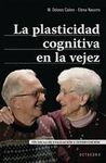 LA PLASTICIDAD COGNITIVA EN LA VEJEZ