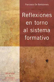 Reflexiones en Torno Al Sistema Formativo