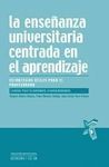LA ENSEÑANZA UNIVERSITARIA CENTRADA EN EL APRENDIZAJE