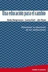 UNA EDUCACIÓN PARA EL CAMBIO