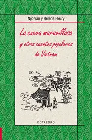 La Cueva Maravillosa y Otros Cuentos Populares de Vietnam