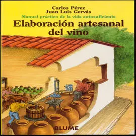 Elaboración Artesanal del Vino