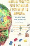 MANUAL PRÁCTICO PARA POTENCIAR Y ESTIMULAR LA MEMORIA