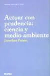 Actuar con Prudencia