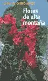 Guía Campo Flores Alta Montaña