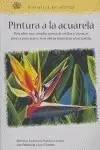 Biblioteca del Artista. Pintura a la Acuarela