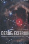 * DESDE EL EXTERIOR