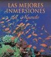 LAS MEJORES INMERSIONES DEL MUNDO