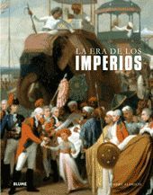 LA ERA DE LOS IMPERIOS
