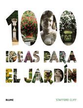 1000 IDEAS PARA EL JARDÍN