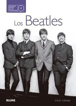 Los Beatles. Historias Detras de las Canciones