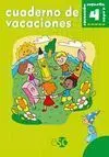 Cuaderno de Vacaciones. Educación Infantil 4 Años