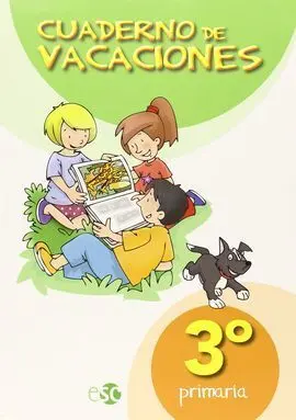 3 Educación Primaria. Cuaderno de Vacaciones
