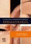 Claves para el Diagnóstico Clínico en Dermatología