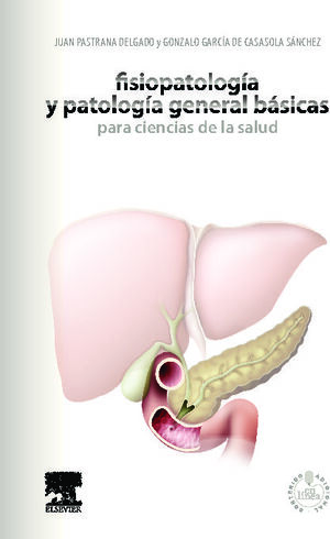FISIOPATOLOGIA Y PATOLOGIA GENERAL BASICAS