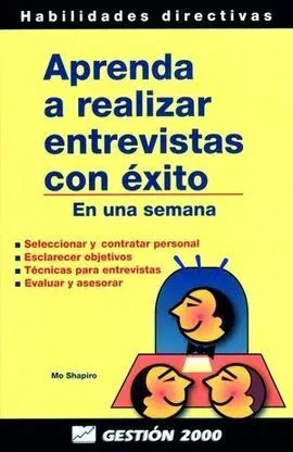 Aprenda a Realizar Entrevistas con Éxito