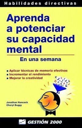 APRENDA A POTENCIAR SU CAPACIDAD MENTAL EN UNA SEM