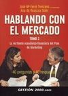 HABLANDO CON EL MERCADO