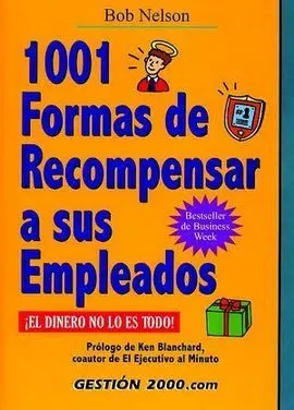 1001 Formas de Recompensar a Sus Empleados